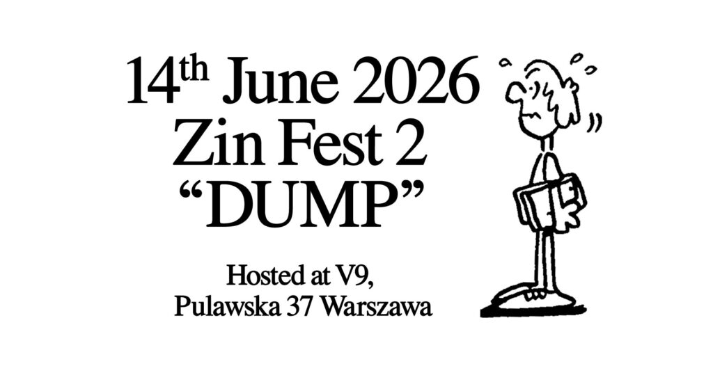 DUMP 2 – Zin Fest